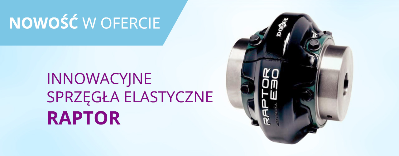 Innowacyjne sprzęgła elastyczne RAPTOR